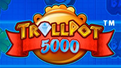 Trollpot 5000